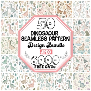 May include: A collection of dinosaur-themed seamless patterns in various colors and designs. The image features a central graphic that reads "50 Dinosaur Seamless Pattern Design Bundle" with "JPEG" and "6000 FREE SVGs" below. The patterns include dinosaurs, plants, and other elements.