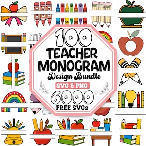 Puede incluir: Una colección de diseños con temática de profesores, que incluye manzanas, lápices, libros y arcoíris. La imagen central presenta el texto "100 TEACHER MONOGRAM Design Bundle SVG & PNG 6000 FREE SVGs" en un octágono rosa y blanco.