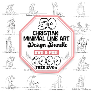 May include: A digital design bundle featuring 50 Christian minimal line art designs in SVG and PNG formats. The central graphic is a pink and white octagon with the text "50 CHRISTIAN MINIMAL LINE ART Design Bundle" and "6000 FREE SVGs".