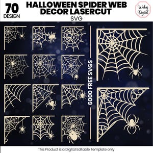 May include: A collection of laser-cut Halloween spider web designs. The image features various corner and web designs with spiders. The text reads "70 DESIGN HALLOWEEN SPIDER WEB DECOR LASERCUT SVG" and "6000 FREE SVGS".