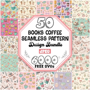 Könnte beinhalten: Eine Sammlung von 50 nahtlosen Mustern mit Büchern und Kaffeemotiven. Die Muster zeigen Illustrationen von Kaffeetassen, Büchern, Brillen und Schleifen. Das Bild enthält auch den Text "50 BOOKS COFFEE SEAMLESS PATTERN Design Bundle JPEG 6000 FREE SVGs."