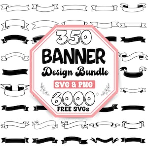 Puede incluir: Una colección de diseños de banners en blanco y negro. La imagen presenta varias formas y estilos de banners, con un octágono central rosa y blanco que dice "350 Banner Design Bundle SVG & PNG 6000 FREE SVGs."