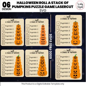 May include: A digital Halloween-themed game template with the text "Halloween Roll a Stack of Pumpkins Puzzle Game Lasercut SVG." The design features stacks of orange pumpkins with various carved faces and dice.