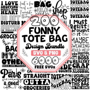 Funny Tote Bag Svg Bundle | Tote Bag Quotes Svg | Tote Bag Sayings Svg | Tote Bag Png | Mom Bag Svg | Market Bag Svg | Cut Files For Cricut