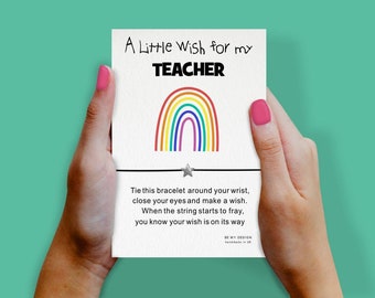 Teacher Appreciation Wish Bracelet: End of Term Gift