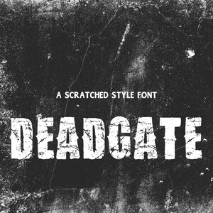 DEADGATE Scratched Font "ttf, WOFF, WOFF2, otf, formati inclusi" Font per Cricut, Canva Font, Procreate Font, Font per uso commerciale