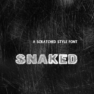 SNAKED Scratched Font "ttf, WOFF, WOFF2, otf, formati inclusi" Font per Cricut, Canva Font, Procreate Font, Font per uso commerciale