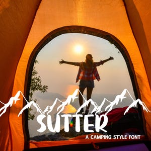 Sutter Camp Font, Outdoor Font Canva Font, Cricut Font, Procreate Font, Branding Font, Commercial Use, Camping Font, Adventure Font