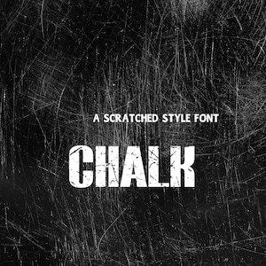 CHALK Scratched Font "ttf, WOFF, WOFF2, otf, formati inclusi" Font per Cricut, Canva Font, Procreate Font, Font per uso commerciale