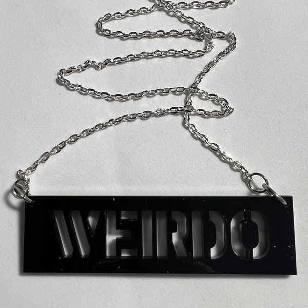 Weirdo Necklace NEW GIFT Cut Out Acrylic Chain Handmade Alternative Punk Rock Emo Jewellery Stocking Filler Alt  Plastic Word Statement Cool
