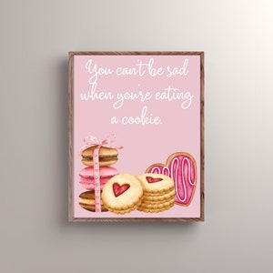Can’t Be Sad with Cookies l Bakery Wall Art | Bakery Wall Prints | Bakery Digital Art | Dessert Wall Art | Dessert Print | Bakery Printable