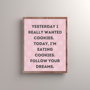 Follow Your Dreams | Bakery Wall Art | Bakery Wall Prints | Bakery Digital Art | Dessert Wall Art | Bakery Printable | Cookie Wall Art