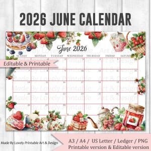 May include: A printable June 2026 calendar with a strawberry theme. The calendar features decorative illustrations of strawberries, teacups, and desserts. The text "2026 June Calendar" is at the top. The calendar is available in A3, A4, US Letter, and Ledger sizes.