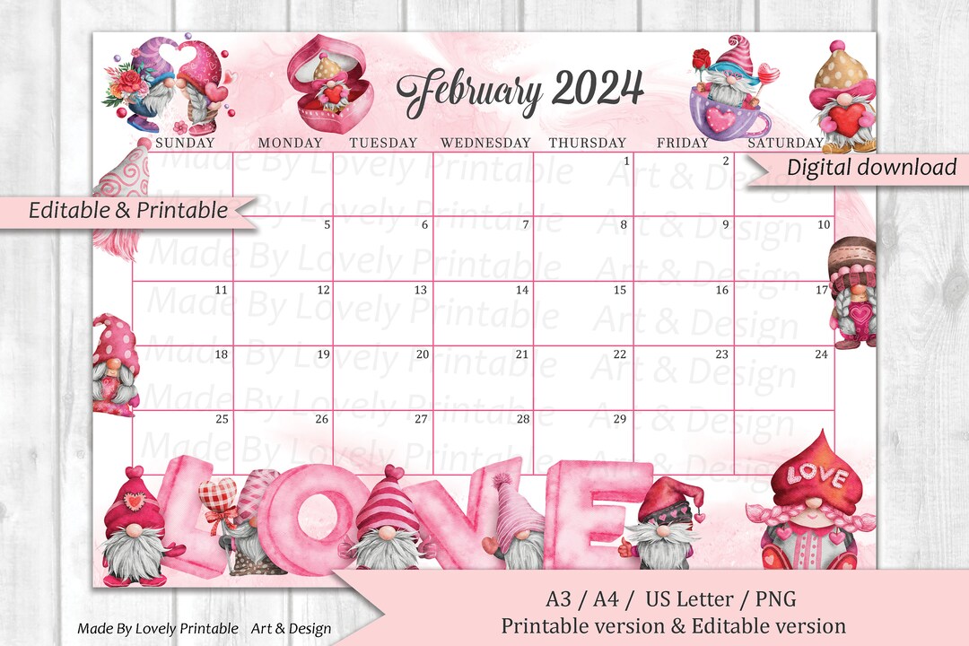 EDITABLE February 2024 Calendar, Happy Valentine With Love Gnomes