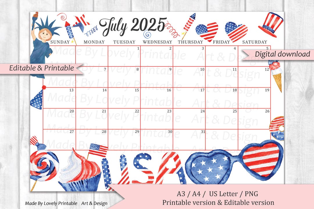 EDITABLE July 2025 Calendar, 4th of July, Independence Day Planner