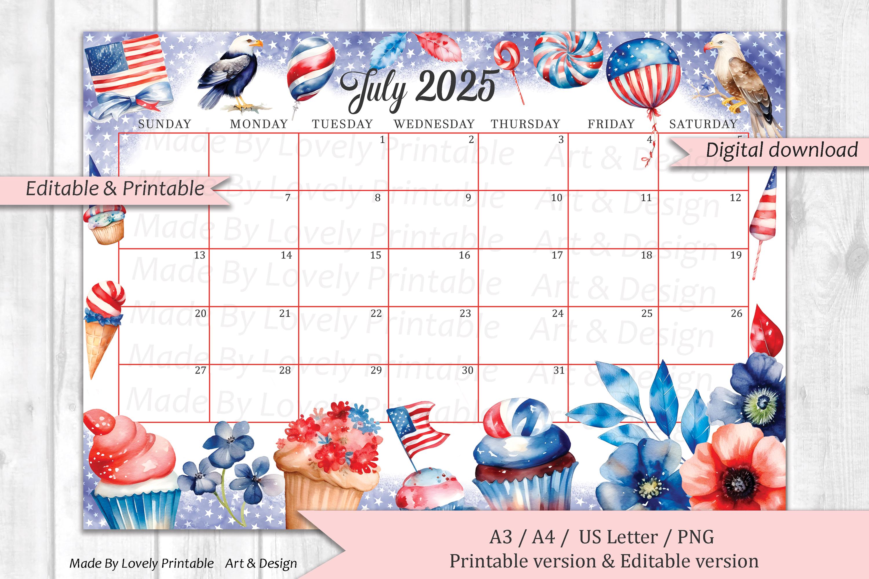 EDITABLE July 2025 Calendar, 4th of July, Independence Day Planner, Printable Fillable Calendar Planner, 4th of July Day Planner, Instan4