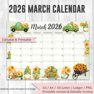 Puede incluir: Un calendario imprimible de marzo de 2026 con un diseño caprichoso. El calendario presenta camiones verdes, gnomos, girasoles y el texto "2026 March Calendar". Las palabras "Editable & Printable" también son visibles.