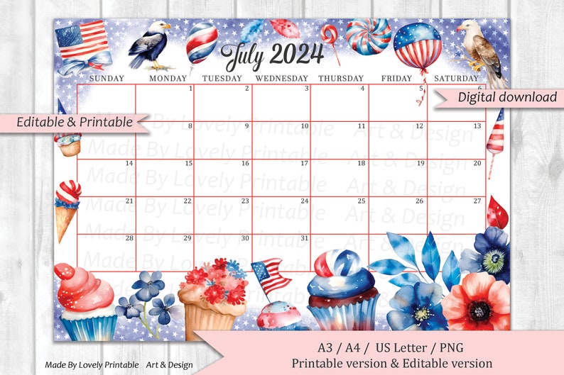 EDITABLE July 2024 Calendar, 4th of July, Independence Day Planner