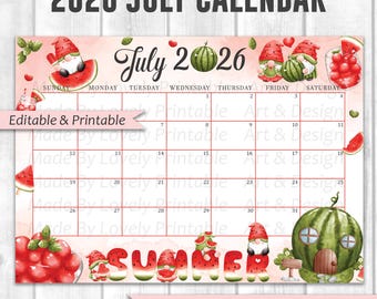 EDITABLE July 2026 Calendar, Delicious Watermelon Calendar, Summer gnome, Monthly Planner, Editable Printable planner, Kids School Schedule