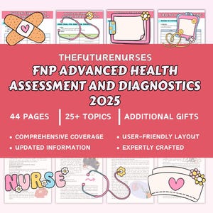 Può includere: Grafica rosa e bianca per una guida allo studio infermieristico. Il testo recita "THEFUTURENURSES FNP ADVANCED HEALTH ASSESSMENT AND DIAGNOSTICS 2025." Il testo aggiuntivo include "44 PAGINE", "25+ ARGOMENTI" e "REGALI AGGIUNTIVI".