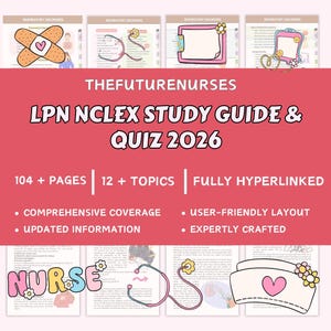 以下が含まれることがあります： THEFUTURENURSES LPN NCLEX STUDY GUIDE & QUIZ 2026というタイトルのデジタル学習ガイド。104ページ、12のトピック、ハイパーリンクが含まれています。ピンクの背景に絆創膏、聴診器、ナースキャップのイラストが描かれています。