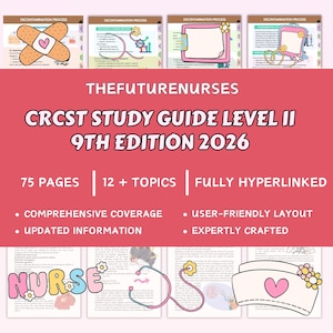 Può includere: Una guida allo studio rosa e bianca intitolata "CRCST Study Guide Level II 9th Edition 2026" con il testo "THEFUTURENURSES". La guida include 75 pagine, 12+ argomenti ed è completamente ipertestuale. Il testo aggiuntivo include "Copertura completa" e "Informazioni aggiornate".
