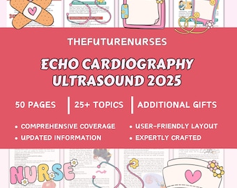 May include: A pink and white graphic with the text "ECHO CARDIOGRAPHY ULTRASOUND 2025" and "THEFUTURENURSES". The image includes illustrations of medical tools and a nurse's cap with a heart.