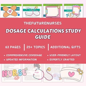 Complete Dosage Calculation Study Guide 40+ Pages, Nursing School Notes, Nursing Study Guide, Nursing Notes, Nursing Bundle