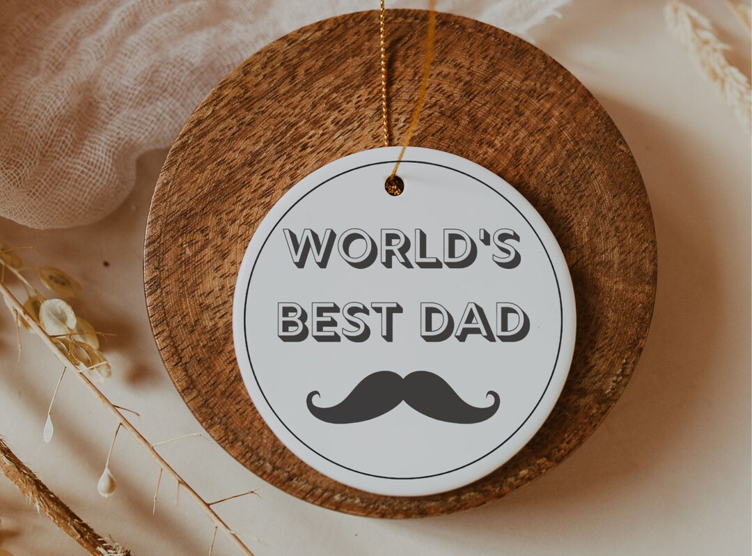 Worlds Best Dad Ornament Fathers Day Gift Ornament for Dad Etsy