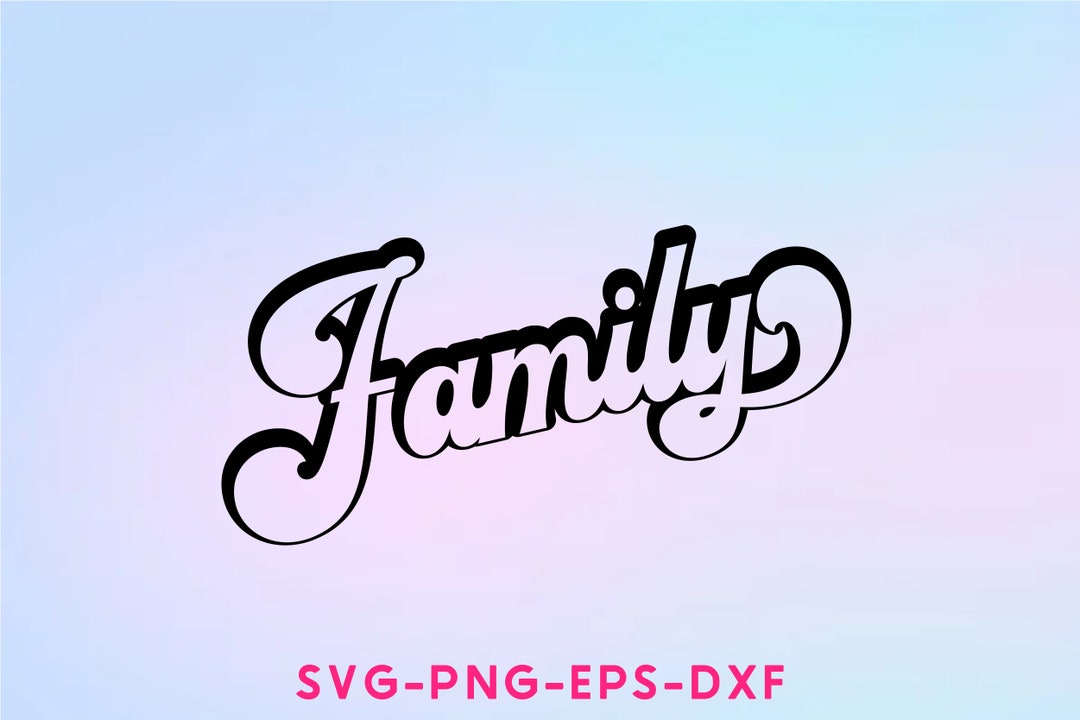 Family Sign Svg Files for Cricut, Silhouette, Cricut, Cut File, Svg ...
