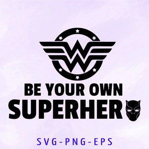 Wees je eigen SuperHero SVG , Kid's shirt svg , superheld svg, Motivational svg , Hero SVG , Hero cut file, jongens shirt svg , meisjes shirt svg