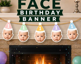 Custom Baby Face First Birthday Banner, Personalized Photo Garland Decorations
