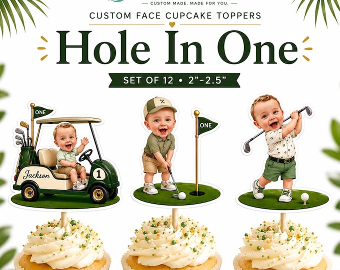 Hole In One Custom Face Cupcake Toppers, Golf First Birthday Decorations, Personalized Golf Party, Golf Cart Birthday, 10 Golf Styles