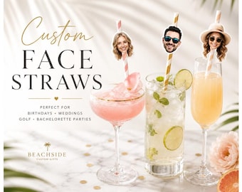 Custom Face Straws | Personalized Party Straws | Custom Photo Drink Straws | Birthday, Wedding, Bridal Shower, Bachelorette Decor