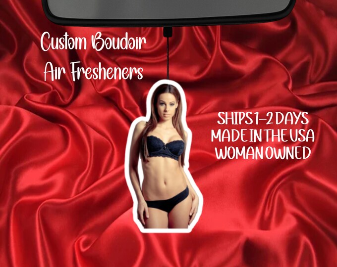 Custom Boudoir Photo Air Freshener Sexy Valentine Gift for Him, Personalized Car Air Freshener, Naughty Wife Girlfriend Gift Romantic gift