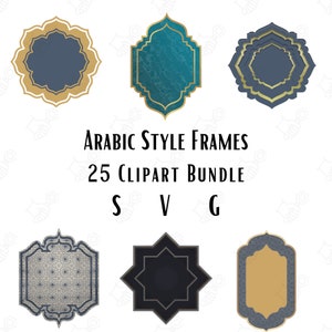 Arab Frame Vector Designs 25 Clipart Bundle SVG  Instant Download Digital Image Sublimation Transfer Files Digital Stickers Islamic Arab svg