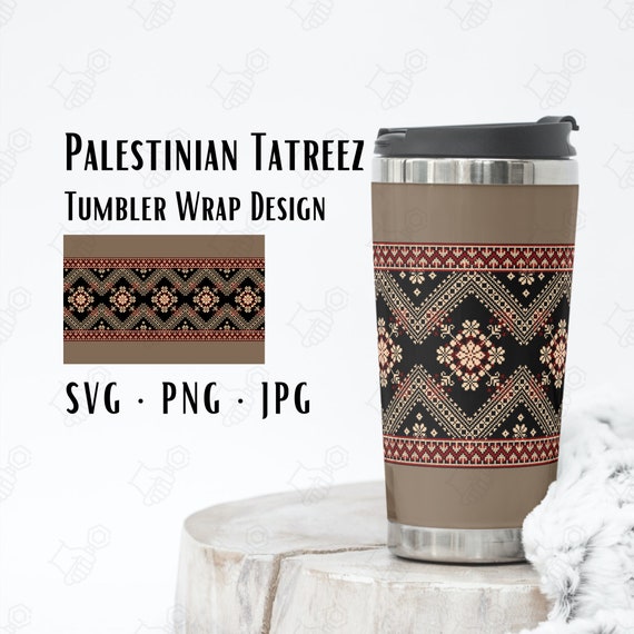 Palestinian Tatreez Tumbler Transfer Sublimation Files SVG PNG JPG Instant Download Palestinian Bottle Wrap Design Stainless Steel Bottle