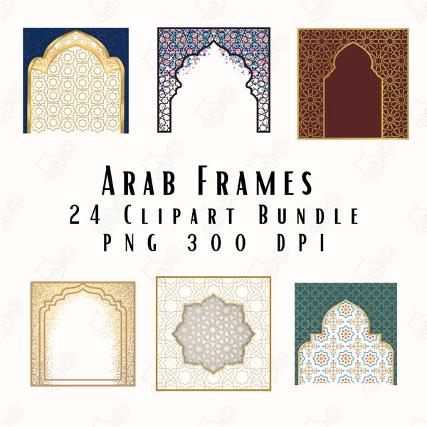 Arab Frames Islamic Design Middle Eastern 24 Clipart Bundle 300 Dpi PNG Images Instant Download Sublimation Files for Cricut Design Space