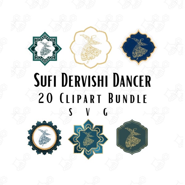 Sufi Dervishi Clipart Bundle 20 SVG Files Instant Download Islamic Frame Pack Dervishi Sufi Dancer Islamic Frame Cricut Transfer Files Svg