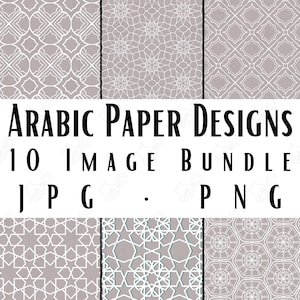 Arabic Paper Design Bundle 10 Images JPG PNG Instant Download Arab Islamic Paper Designs Digital Print Instant Download Arabian Design