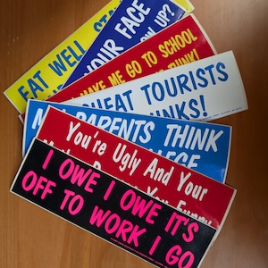 Vintage Bumper Stickers - 80’s Humor