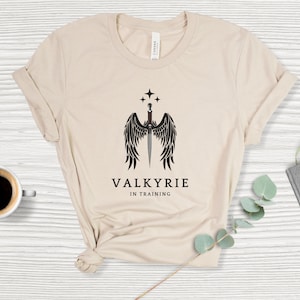Valkyrie In Training T-Shirt, Bookish, ACOTAR, ACOMAF,Valkyrie in Training, Bookish,Bibliophile, Ataraxia, Valkyrie in Training T-Shirt, SJM