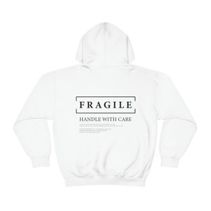 Fragile Handle With Care Hoodie, Mental Health Sweatshirt, VSCO Hoodie