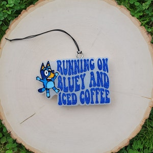 Running On Bluey And Iced Coffee Car Freshies