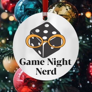 Game night nerd ornament, ornament for gamers, table top gamer gift, table top gamer ornament, dice ornament,