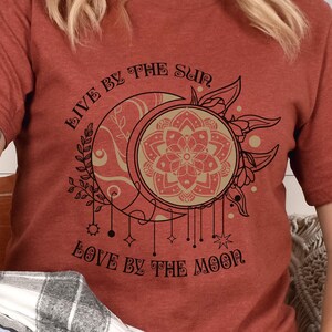 Celestial shirt, moon and sun shirt, live by the sun, love by the moon, celestial, sun moon shirt, moon shirt, sun shirt