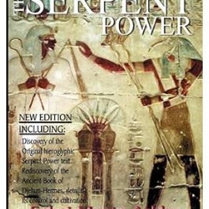 The Serpent Power & Lost Book of Djehuti: Ancient Wisdom of the Caduceus | Spiritual Enlightenment, Kundalini Secrets PDF by Muata Ashby