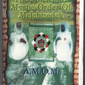 Ancient Mystic Order of Melchizedek: Sacred Teachings (PDF)