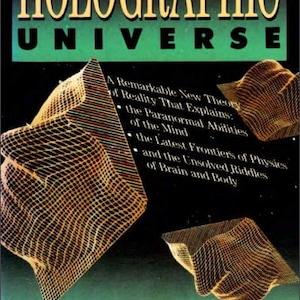 The Holographic Universe By Michael Talbot  Sci-fi Adventure Alternate Realities Space Exploration Futuristic Technology PDF