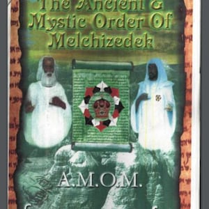 L'Antico e Mistico Ordine di Melchisedec PDF / Dr. Malachi York / Società Segrete, Insegnamenti Metafisici, Saggezza Aliena eBook / Digitale